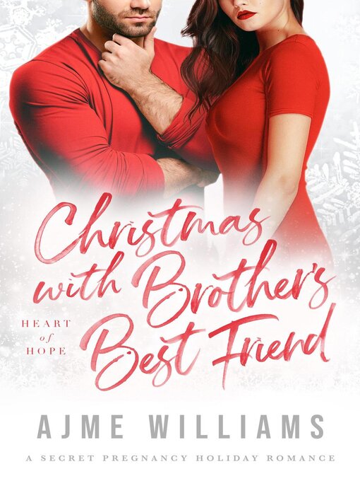 Title details for Christmas With Brother's Best Friend by Ajme Williams - Available